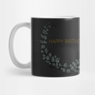 Happy Birthday Eucalyptus Design Mug